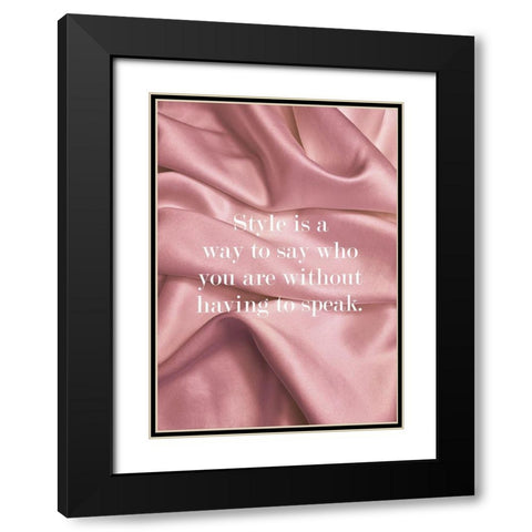 Style is a Way Black Modern Wood Framed Art Print with Double Matting by Mi, Suki