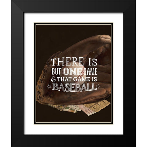There is One Game  Black Modern Wood Framed Art Print with Double Matting by Art Licensing Studio