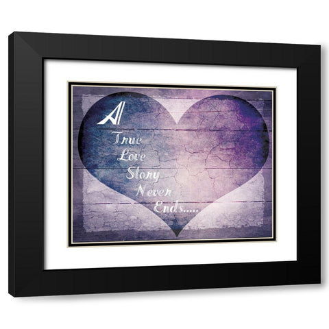 A True Love Story Never Ends Black Modern Wood Framed Art Print with Double Matting by LightBoxJournal