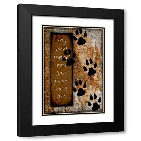 Your True Friend Has Four Paws Black Modern Wood Framed Art Print with Double Matting by LightBoxJournal