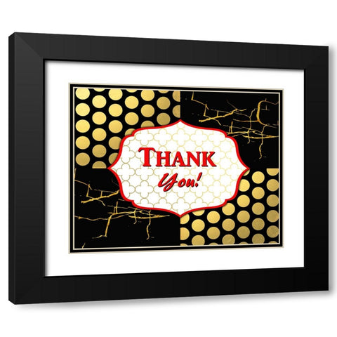 Black And Gold - Thank you 6 Black Modern Wood Framed Art Print with Double Matting by LightBoxJournal