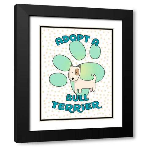 Adopt A Bull Terrier Black Modern Wood Framed Art Print with Double Matting by Lavoie, Tina
