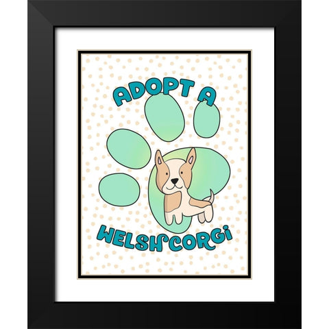 Adopt A Welsh Corgi Black Modern Wood Framed Art Print with Double Matting by Lavoie, Tina