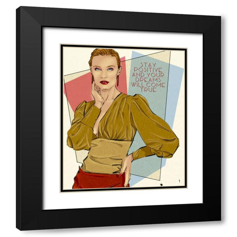 49 Stay Positive Black Modern Wood Framed Art Print with Double Matting by TMBorenstein