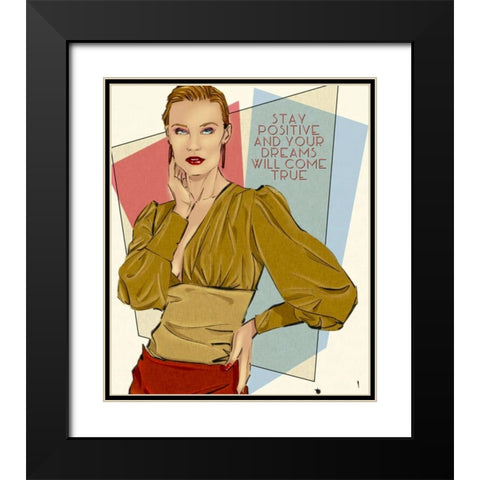 49 Stay Positive Black Modern Wood Framed Art Print with Double Matting by TMBorenstein