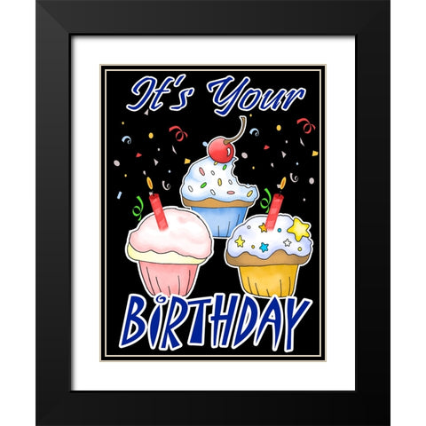 Its Your Birthday Black Modern Wood Framed Art Print with Double Matting by Wade, Valarie