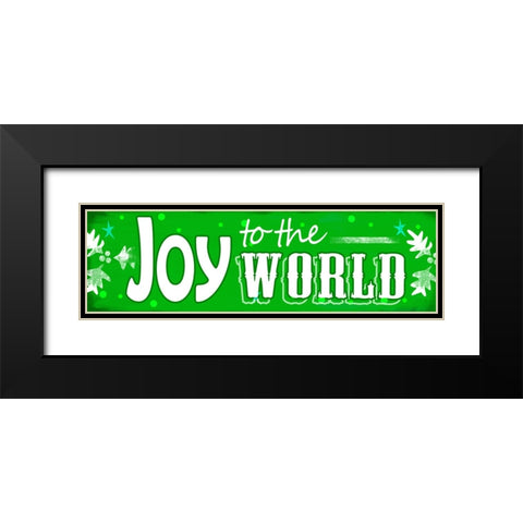 Joy to the world Black Modern Wood Framed Art Print with Double Matting by Wade, Valarie