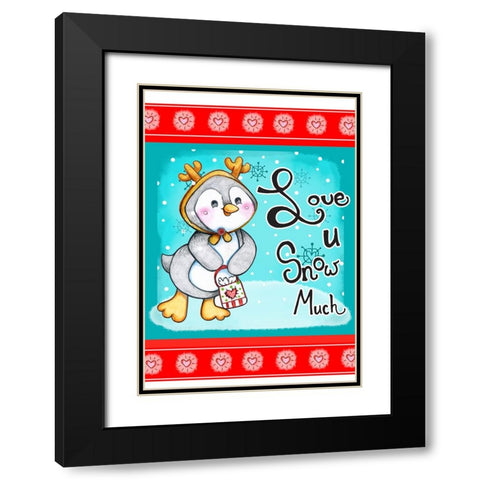 Love U Snow Much Black Modern Wood Framed Art Print with Double Matting by Wade, Valarie