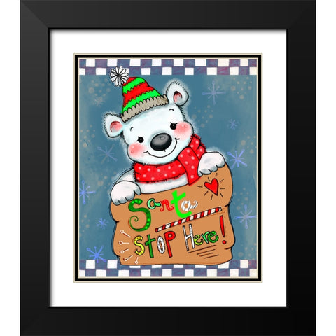 Santa Stop Here Bear Black Modern Wood Framed Art Print with Double Matting by Wade, Valarie