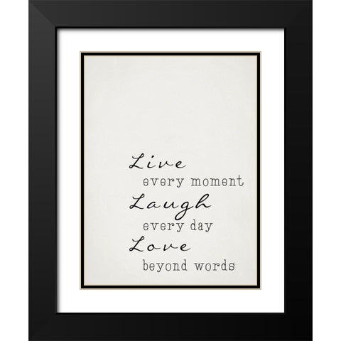 Live Laugh Love Black Modern Wood Framed Art Print with Double Matting by Adebowale