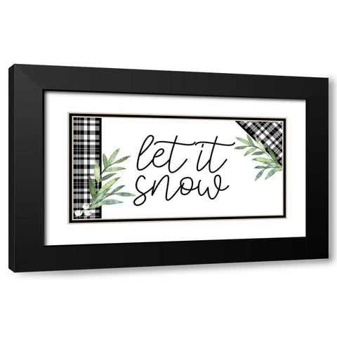 Let it Snow Black Modern Wood Framed Art Print with Double Matting by Bailey, Ann