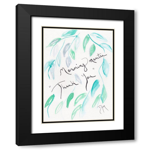 Sentiment Morning Black Modern Wood Framed Art Print with Double Matting by Dyer, Beverly