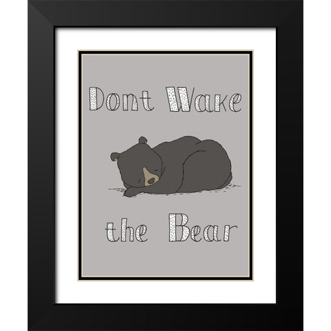 Dont Wake The Bear Black Modern Wood Framed Art Print with Double Matting by Sweet Melody Designs