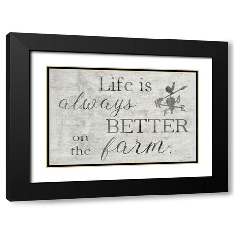 Better on the Farm Black Modern Wood Framed Art Print with Double Matting by Brown, Denise