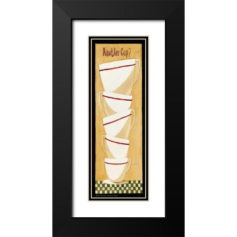 Another Cup Black Modern Wood Framed Art Print with Double Matting by DiPaolo, Dan