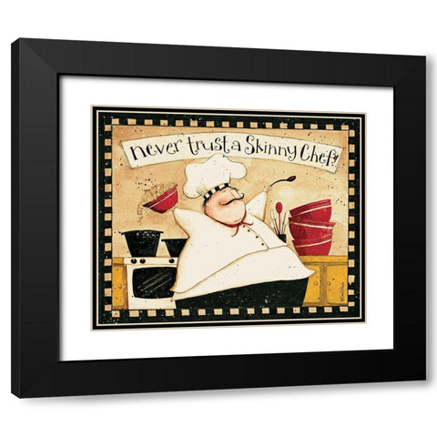 Never Trust Skinny Chef Black Modern Wood Framed Art Print with Double Matting by DiPaolo, Dan