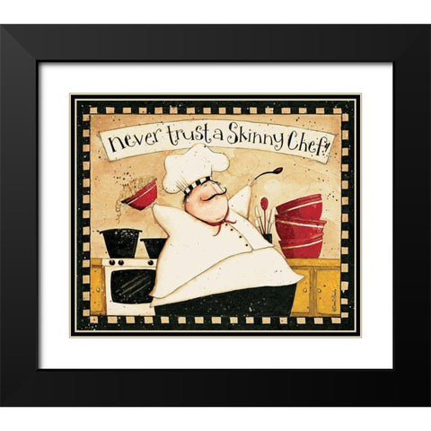 Never Trust Skinny Chef Black Modern Wood Framed Art Print with Double Matting by DiPaolo, Dan