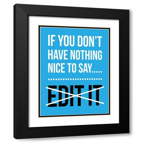 EDIT It C Black Modern Wood Framed Art Print with Double Matting by Rodriquez Jr, Enrique