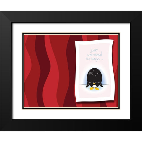Just Wanted To Say Black Modern Wood Framed Art Print with Double Matting by Rodriquez Jr, Enrique