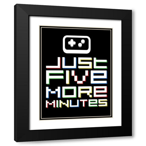 Just Five More Minutes Colors Black Modern Wood Framed Art Print with Double Matting by Rodriquez Jr, Enrique