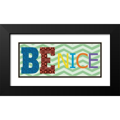 Be Nice Black Modern Wood Framed Art Print with Double Matting by Gibbons, Lauren