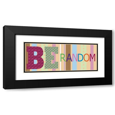 Be Random Panel Black Modern Wood Framed Art Print with Double Matting by Gibbons, Lauren