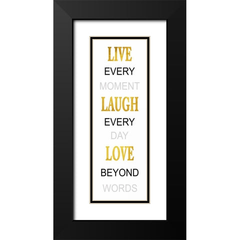 Live Laugh Love Black Modern Wood Framed Art Print with Double Matting by Grey, Jace