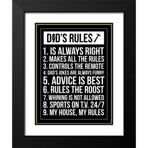 Dads Rules Invert Black Modern Wood Framed Art Print with Double Matting by Grey, Jace