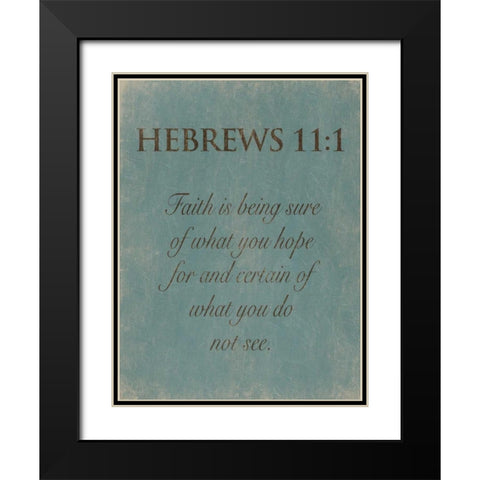 Hebrews 111 Black Modern Wood Framed Art Print with Double Matting by Grey, Jace