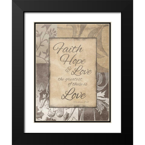 Faith Hope Love Black Modern Wood Framed Art Print with Double Matting by Grey, Jace