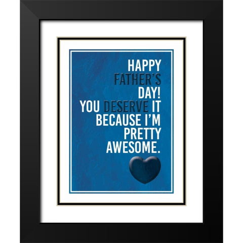 Fathers Awesome Black Modern Wood Framed Art Print with Double Matting by Grey, Jace