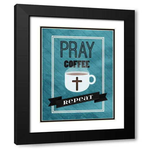 Pray Coffee Repeat Black Modern Wood Framed Art Print with Double Matting by Grey, Jace