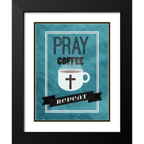 Pray Coffee Repeat Black Modern Wood Framed Art Print with Double Matting by Grey, Jace