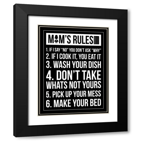 Mom Rules IV Black Modern Wood Framed Art Print with Double Matting by Grey, Jace