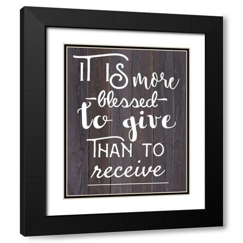 To Give Black Modern Wood Framed Art Print with Double Matting by Matic, Jelena