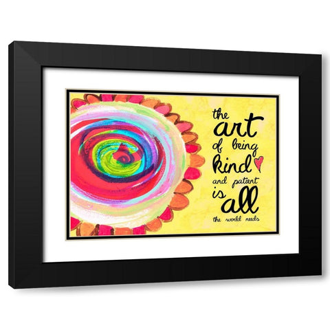 Kind and Patient Black Modern Wood Framed Art Print with Double Matting by McCully, Jennifer