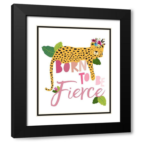 Born Fierce Cheetah 2 Black Modern Wood Framed Art Print with Double Matting by McCully, Jennifer