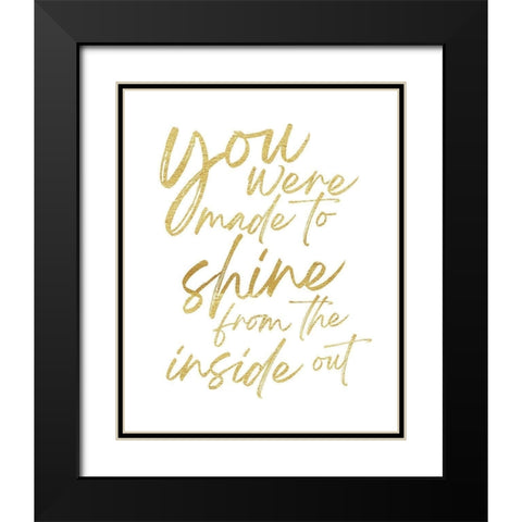 Made To Shine Black Modern Wood Framed Art Print with Double Matting by McCully, Jennifer