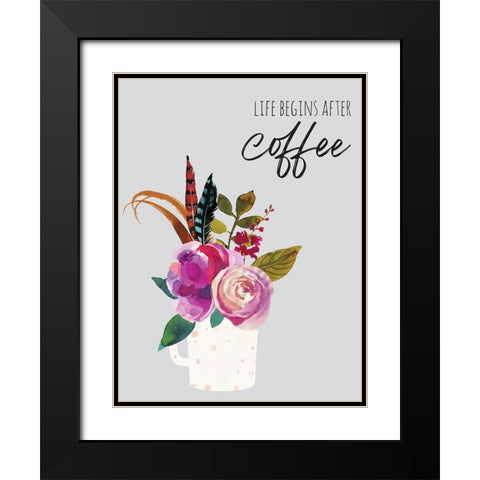 Life Begins After Coffee 1 Black Modern Wood Framed Art Print with Double Matting by McCully, Jennifer