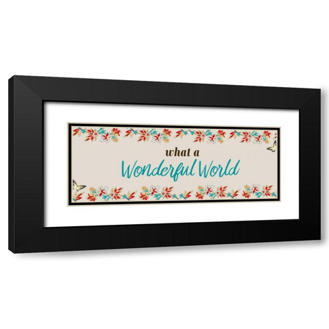 What A Wonderful World Black Modern Wood Framed Art Print with Double Matting by Allen, Kimberly