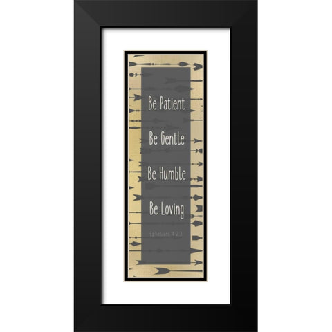 Be Patient Black Modern Wood Framed Art Print with Double Matting by Allen, Kimberly