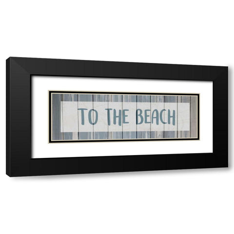 To the Beach Black Modern Wood Framed Art Print with Double Matting by Allen, Kimberly