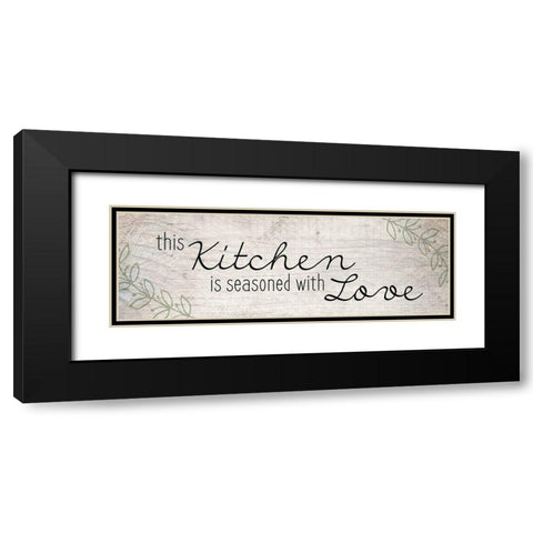 Seasoned with Love Black Modern Wood Framed Art Print with Double Matting by Kimberly, Allen