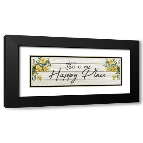 This is our Happy Place Black Modern Wood Framed Art Print with Double Matting by Kimberly, Allen