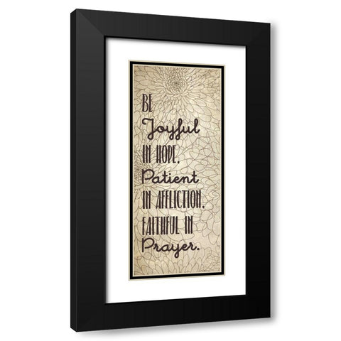 Be Joyful 1 Black Modern Wood Framed Art Print with Double Matting by Kimberly, Allen