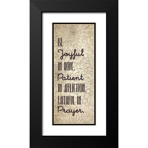 Be Joyful 1 Black Modern Wood Framed Art Print with Double Matting by Kimberly, Allen