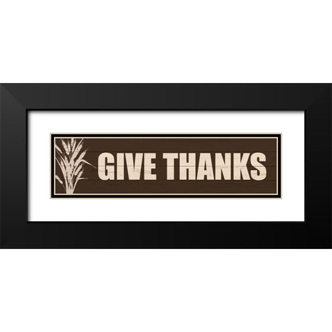 Give Thanks Black Modern Wood Framed Art Print with Double Matting by Kimberly, Allen
