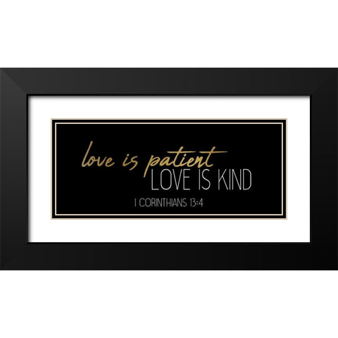 Love Is Panel Black Modern Wood Framed Art Print with Double Matting by Kimberly, Allen