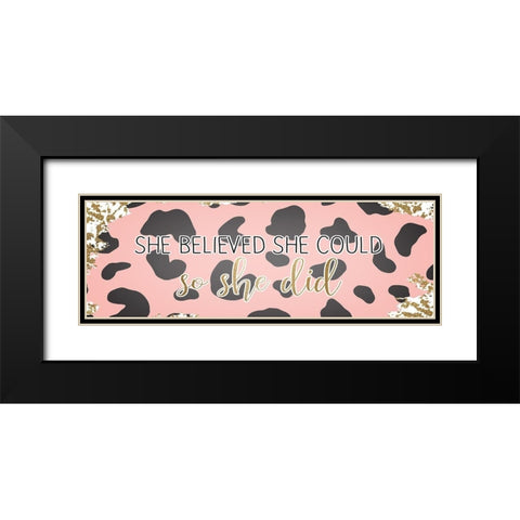 She Believed 1 Black Modern Wood Framed Art Print with Double Matting by Kimberly, Allen