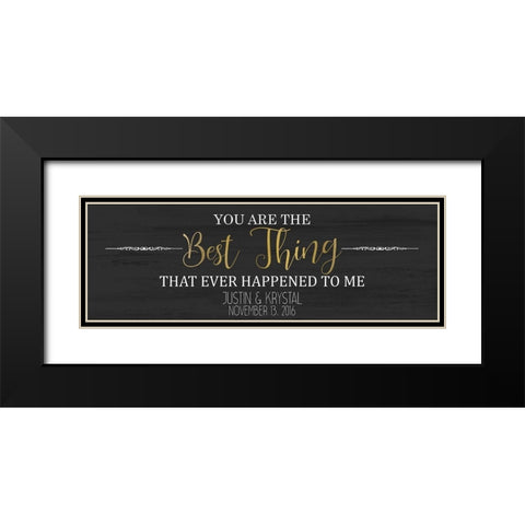 The Best Things A Black Modern Wood Framed Art Print with Double Matting by Kimberly, Allen